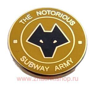 The Notorious Wolves Subway Army ( Wolverhampton Wanderers  )